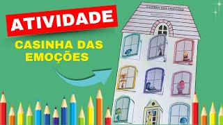 SUPER Atividade para trabalhar as Emoções com as crianças  Casinha das Emoções [upl. by Ettezil625]