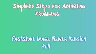 FastStone Image Viewer License Activation and Download Explained [upl. by Paynter]