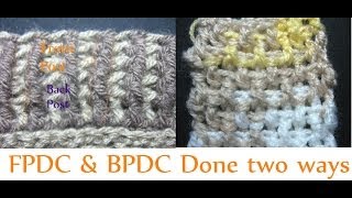 FPDC and BPDC  Front Post Double Crochet  Back Post Double Crochet  Left Handed Version [upl. by Suinuj523]