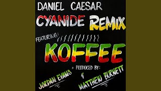 CYANIDE REMIX feat Koffee [upl. by Sadirah]