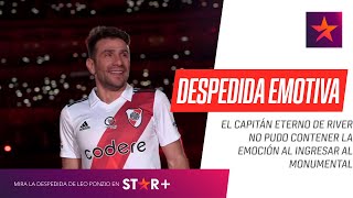 ¡EMOCIONADO Y ENTRE LÁGRIMAS Así ingresó Leo PONZIO en su despedida en el Monumental [upl. by Ynneg37]