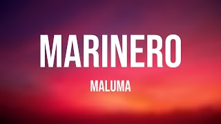 Marinero  Maluma Letra 🦞 [upl. by Ulland]