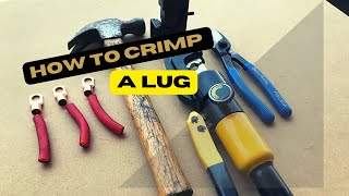 How to crimp a lug 3 methods tested [upl. by Enovi]