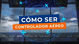 🛫 ¿DÓNDE se ESTUDIA para ser CONTROLADOR AÉREO 🛬 [upl. by Euginomod289]