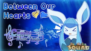 Between Our Hearts  Eeveelution Squad Music Video [upl. by Kirwin]