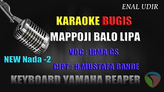 Karaoke mappoji balo Lipa  nada wanita Irma cs [upl. by Tuddor927]