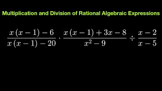 Multiplication and Division of Rational Expressions Review [upl. by Terza80]