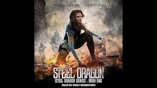 Steel Dragon  Steel Dragons Book 1  Kevin McLaughlin Michael Anderle  Full Audiobooks [upl. by Parent116]