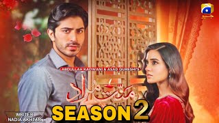 Mannat Murad Season 2 Exclusive News  Iqra Aziz amp Talha Chahour  Geo Tv  Updates [upl. by Krause102]