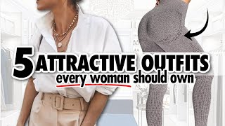 5 quotAttractivequot Outfits EVERY Woman Should Own [upl. by Dory]