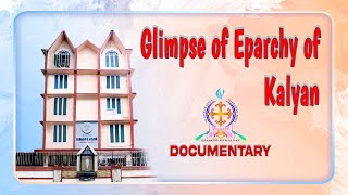 Glimpse of Eparchy of Kalyan  Documentary  Catholic Focus [upl. by Akinna629]