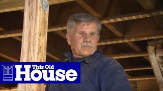 Exclusive Preview of Modernizing a Balloon Frame  Trade School  This Old House [upl. by Shear]