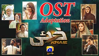 Khaie  OST Adaptation  Zeb Bangash  Ft Faysal Quraishi Durefishan Saleem [upl. by Raphael]