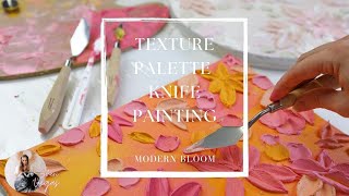 Palette Knife Modern Flower Textured PaintingTutorial [upl. by Neevan]