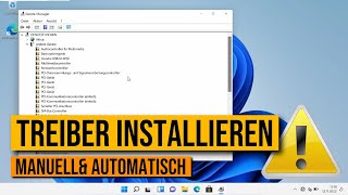 Windows 11 Treiber manuell installieren per Gerätemanager und Installation automatisieren [upl. by Ilamad303]