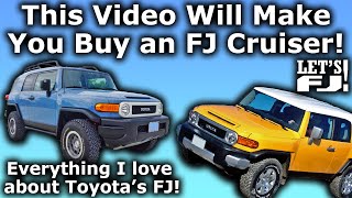 Why the FJ Cruiser is so Great  Why to Buy an FJ Cruiser [upl. by Akihsat]