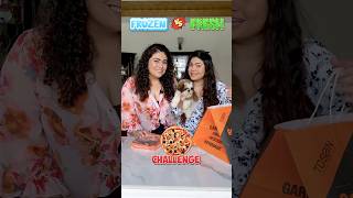 ❄️Frozen vs ♨️Fresh Pizza Challenge foodchallenge ytshorts thakursisters [upl. by Redleh]