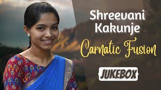 Carnatic fusion Jukebox Shreevani Kakunje [upl. by Adlemy]