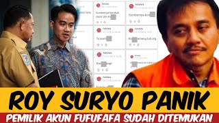 ROY SURYO PANIK  PEMILIK AKUN FUFUFAFA SUDAH DITEMUKAN [upl. by Ailahk747]