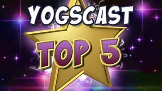 Yogscast Top 5  4th April 2013 [upl. by Atidnan]