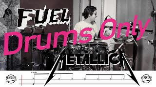 Metallica  Fuel  ONLY DRUMS  Cover and Score  Hugo Zerecero [upl. by Edijabab]