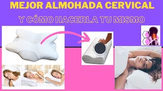 La Mejor Almohada Cervical y Cómo Fabricar la Tuya Casera [upl. by Ile]