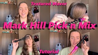 Mark Hill Pick n Mix  Textured Waver Tutorial💇🏽‍♀️ [upl. by Aidni]