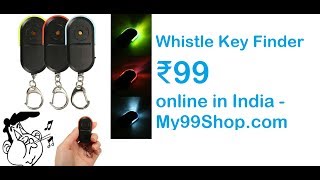 Whistle Activated Key Finder for Rs 99 online in India  My99Shopcom [upl. by Schuh]