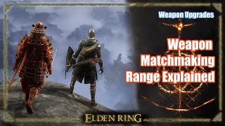 All The Weapon Level Ranges In Elden Ring [upl. by Zosema]