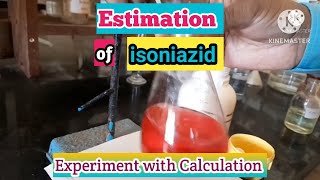 Estimation of isoniazid drugs [upl. by Ibrek797]