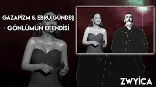 Gazapizm amp Ebru Gündeş  Gönlümün Efendisi  Mix [upl. by Fonz]