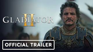 Gladiator 2  Official Trailer 2024 Paul Mescal Pedro Pascal Denzel Washington [upl. by Meredithe420]