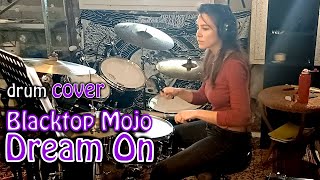 Blacktop Mojo  Dream On DRUMS COVER sur piste drumless [upl. by Tasha630]