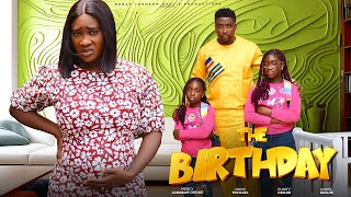 THE BIRTHDAY THE MOVIE MERCY JOHNSON OKOJIE ONNY MICHEAL 2023 LATEST NIGERIAN NOLLYWOOD MOVIES [upl. by Nasaj]