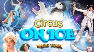 circus on ice  circo en nieve  circo VLOG [upl. by Ortrud]