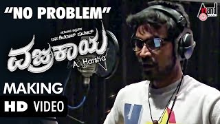 Making of No Problem Song  Vajrakaya  Sung by Dhanush  Dr Shivarajkumar  Arjun Janya [upl. by Deny]