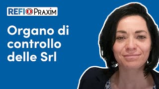 Organo di controllo delle Srl  RedazioneFiscale [upl. by Anitnauq]