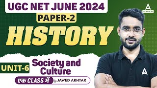 UGC NET History Unit 6  Society and Culture By Jawed Sir [upl. by Zoarah]