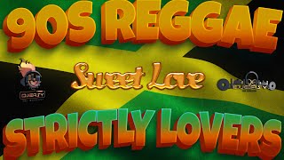 90S OLD SCHOOL REGGAE STRICTLY THE BEST LOVERS ROCK BERESSANCHEZDENNIS BROWNGARNETTWAYNE WONDER [upl. by Lilla]