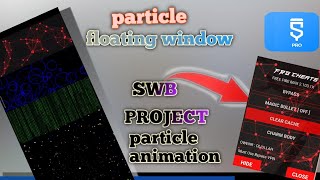 Particle animation using in floating window sketchware tutorial [upl. by Annavoeg1]