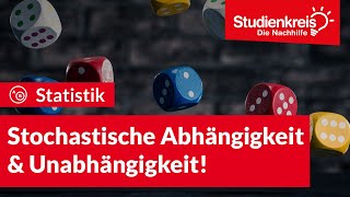 Stochastische Abhängigkeit und Unabhängigkeit  Statistik verstehen mit dem Studienkreis [upl. by Oniliuqnart]