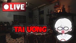 Live Stream Game Kinh Dị TAI ƯƠNG Cùng Ozin [upl. by Enajharas]