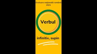 Verbul Infinitiv supin Aprofundare Evaluare nationala 2021 romana [upl. by Goeger]