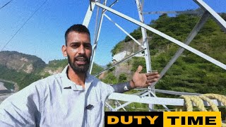 Duty Time😱 Transmission Line Work Of HPSEBL ⚡ GUJJAR CHANDAN [upl. by Deevan]