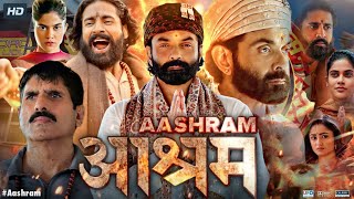 Aashram Full Movie  Bobby Deol Aditi Pohankar Darshan Kumar Tridha  Review amp Fact [upl. by Ekenna521]