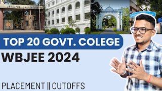 TOP 20 Government Engineering Colleges  WBJEE 2024  Placement Fees Cutoff [upl. by Sirref144]