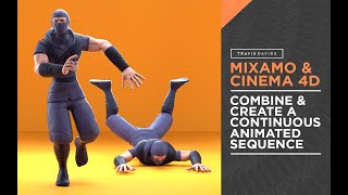 Mixamo amp Cinema 4D  Combine amp Create A Continuous Animated Sequence [upl. by Akienom]