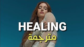 FLETCHER  Healing Lyrics مترجمة [upl. by Iveel]