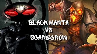 Injustice 2 “Black Manta vs Scarecrow” [upl. by Callean630]