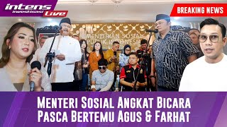 Live Menteri Sosial Angkat Bicara Setelah Bertemu Dengan Agus Salim amp Farhat Abbas [upl. by Gussi925]